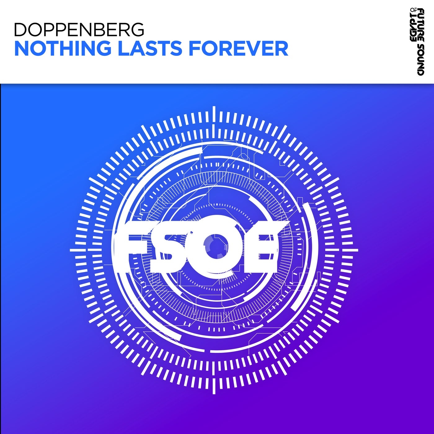 Doppenberg - Nothing Lasts Forever (Extended Mix)